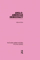 Book cover of: Anglo-American Democracy. By: Malcolm Shaw