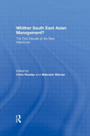 Whither South East Asian Management?