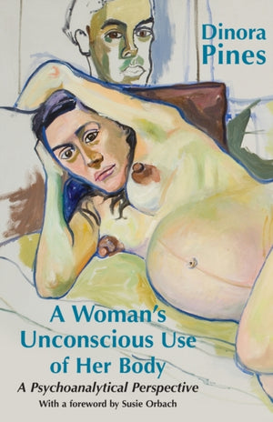 Woman's Unconscious Use of Her Body