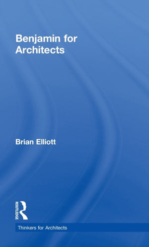 Benjamin for Architects