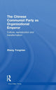 Book cover of: Chinese Communist Party as Organizational Emperor. By: Zheng Yongnian, Yongnian Zheng, Zheng, Yongnian.
