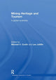 Book cover of: Mining Heritage and Tourism