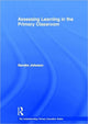 Book cover of: Assessing Learning in the Primary Classroom. By: Sandra Johnson