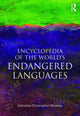 Book cover of: Encyclopedia of the World's Endangered Languages. By: Christopher Moseley