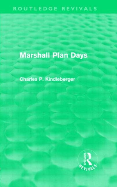 Marshall Plan Days (Routledge Revivals)