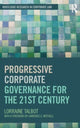 Book cover of: Progressive Corporate Governance for the 21st Century. By: Lorraine Talbot