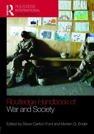Routledge Handbook of War and Society