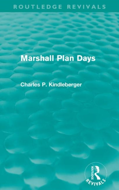 Marshall Plan Days (Routledge Revivals)