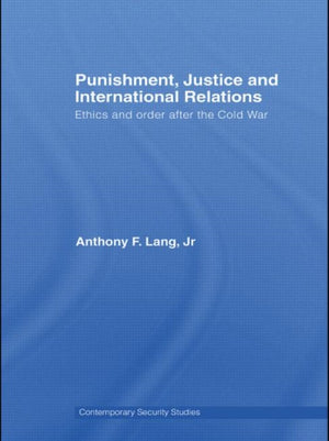 Punishment, Justice and International Relations