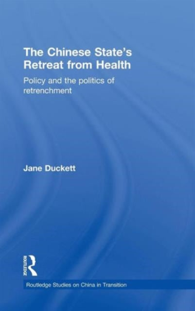 The Chinese State's Retreat from Health
