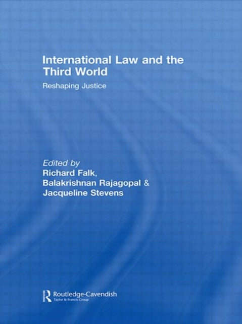 Book cover of: International Law and the Third World. By: Richard Falk
