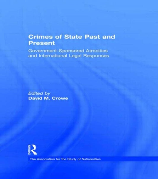 Book cover of: Crimes of State Past and Present