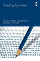 Book cover of: Changing Journalism. By: Angela Phillips