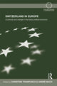 Book cover of: Switzerland in Europe. By: Christine Trampusch