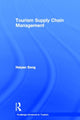Book cover of: Tourism Supply Chain Management. By: Haiyan Song