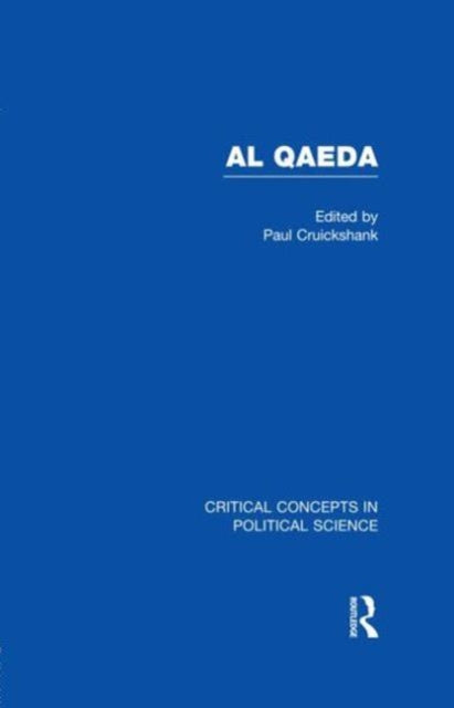 Book cover of: Al Qaeda. By: Paul Cruickshank