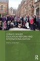Book cover of: China's Higher Education Reform and Internationalisation
