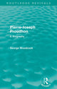 Book cover of: Pierre-Joseph Proudhon (Routledge Revivals). By: George Woodcock