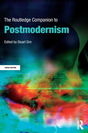Routledge Companion to Postmodernism