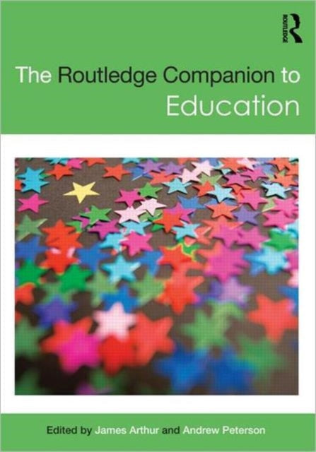 Book cover of: Routledge Companion to Education. By: Arthur, James