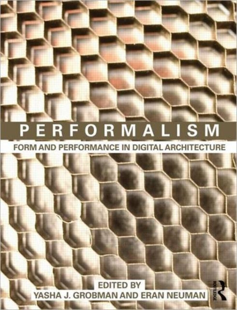 Book cover of: Performalism. By: Yasha J. Grobman