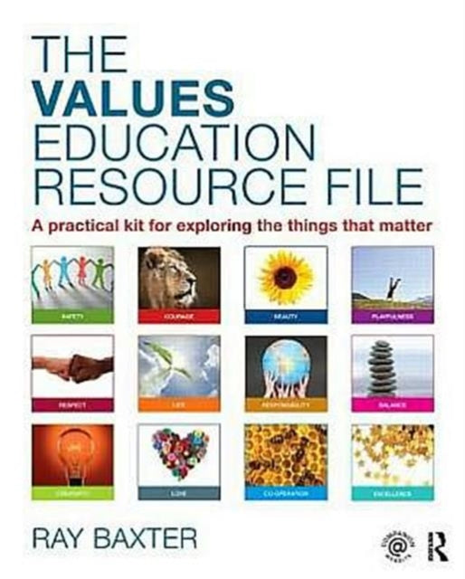 Book cover of: Values Education Resource File. By: Ray Baxter
