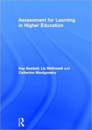 Assessment for Learning in Higher Education