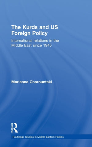 The Kurds and US Foreign Policy