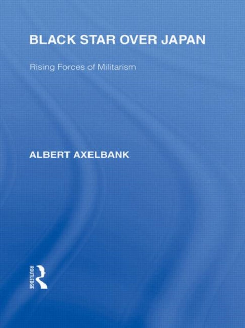 Book cover of: Black Star Over Japan. By: Albert Axelbank