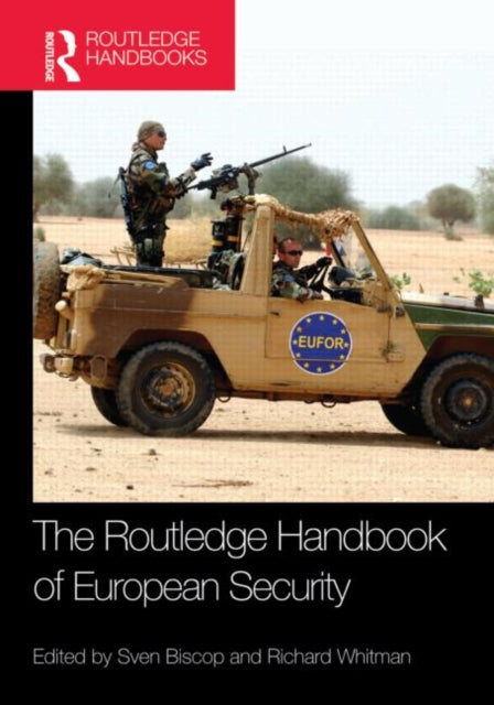 Book cover of: Routledge Handbook of European Security. By: Sven Biscop