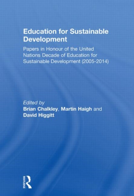 Book cover of: Education for Sustainable Development. By: Brian Chalkley