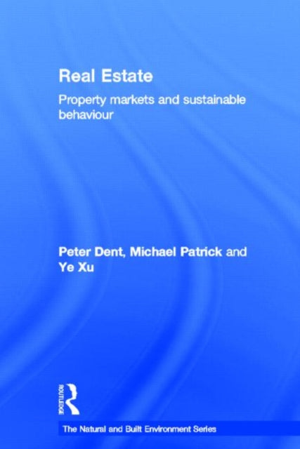 Book cover of: Real Estate. By: Peter Dent