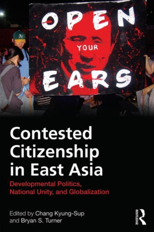 Contested Citizenship in East Asia