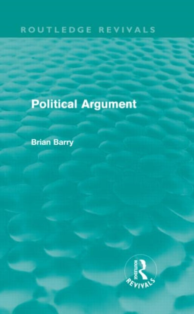 Political Argument (Routledge Revivals)