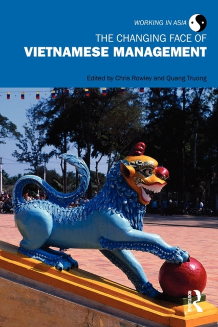 Book cover of: Changing Face of Vietnamese Management