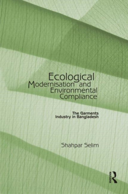 Ecological Modernisation and Environmental Compliance