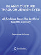 Book cover of: Islamic Culture Through Jewish Eyes. By: Esperanza Alfonso