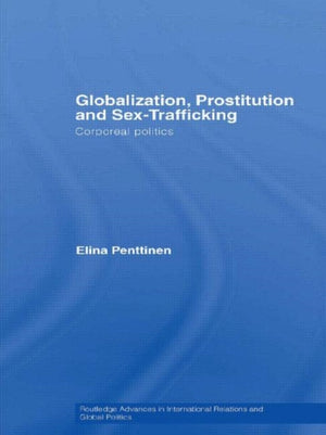 Globalization, Prostitution and Sex Trafficking