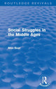 Book cover of: Social Struggles in the Middle Ages (Routledge Revivals). By: Max Beer