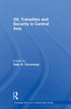 Book cover of: Oil, Transition and Security in Central Asia. By: Sally Cummings