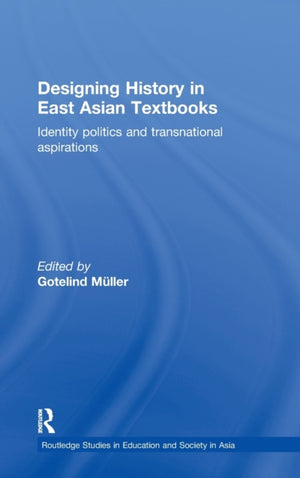 Designing History in East Asian Textbooks