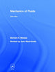 Book cover of: Mechanics of Fluids. By: B. S. Massey