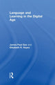 Book cover of: Language and Learning in the Digital Age. By: James Paul Gee