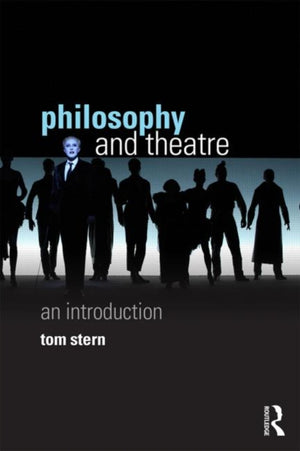 Philosophy and Theatre