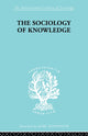 Book cover of: Sociology of Knowledge. By: Stark F. Werner