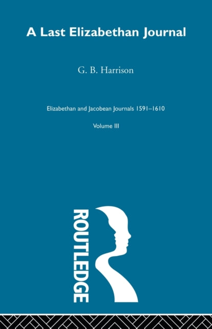 A Last Elizabethan Journal V3