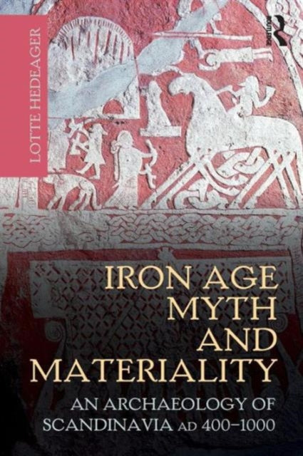 Book cover of: Iron Age Myth and Materiality
