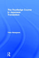 Book cover of: Routledge Course in Japanese Translation. By: Yōko Hasegawa