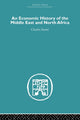 Book cover of: Economic History of the Middle East and North Africa. By: Charles Issawi