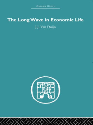 Long Wave in Economic Life